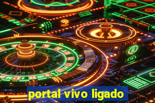 portal vivo ligado